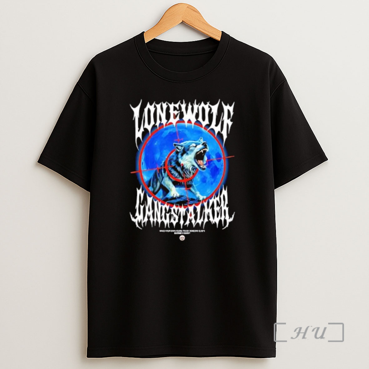 Officials Lonewolf Gangstalker Lone Wolf Premium Shirt Sweatshirt Tee
