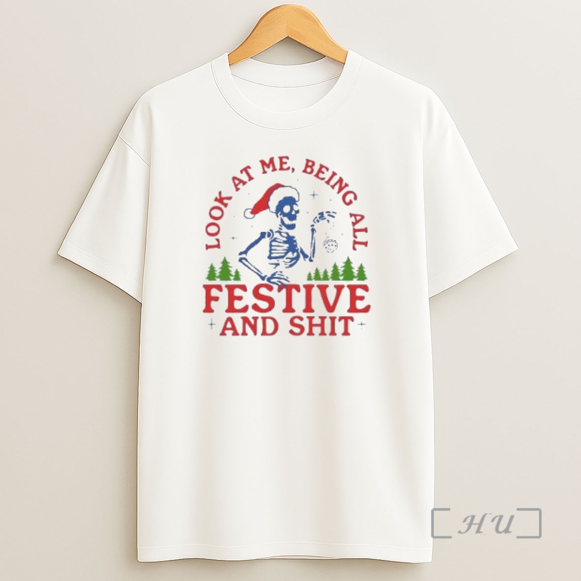 Officials Look At Me Being All Festive Skeleton And Shit Christmas Sweat Premium Shirt Sweatshirt Tee