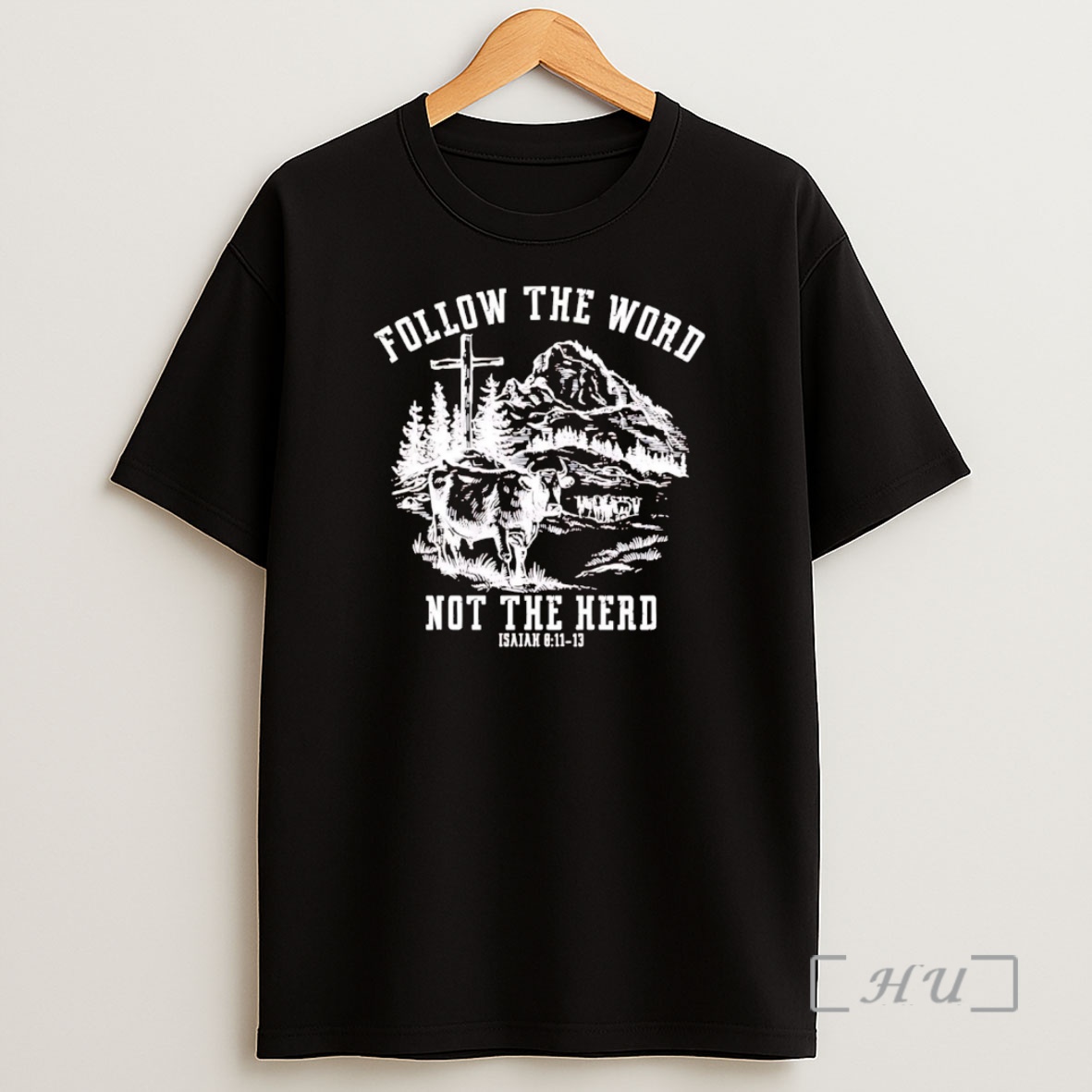 Officials Lord Of Hosts Follow The Word Not The Herd Isaiah 8 11 13 Premium Shirt Sweatshirt Tee