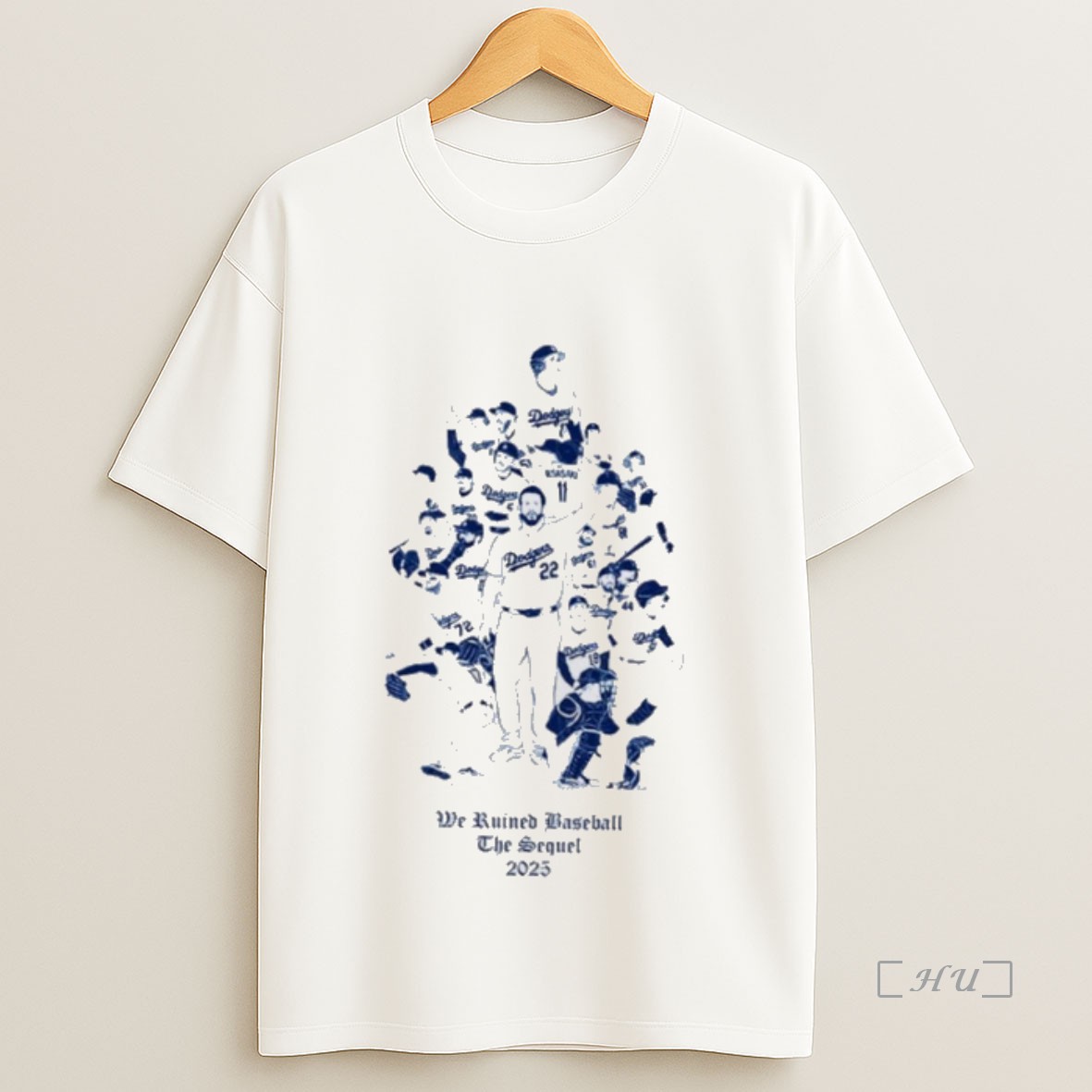Officials Los Angeles Dodgers We Ruined Baseball The Sequel 2025 Premium Shirt Sweatshirt Tee