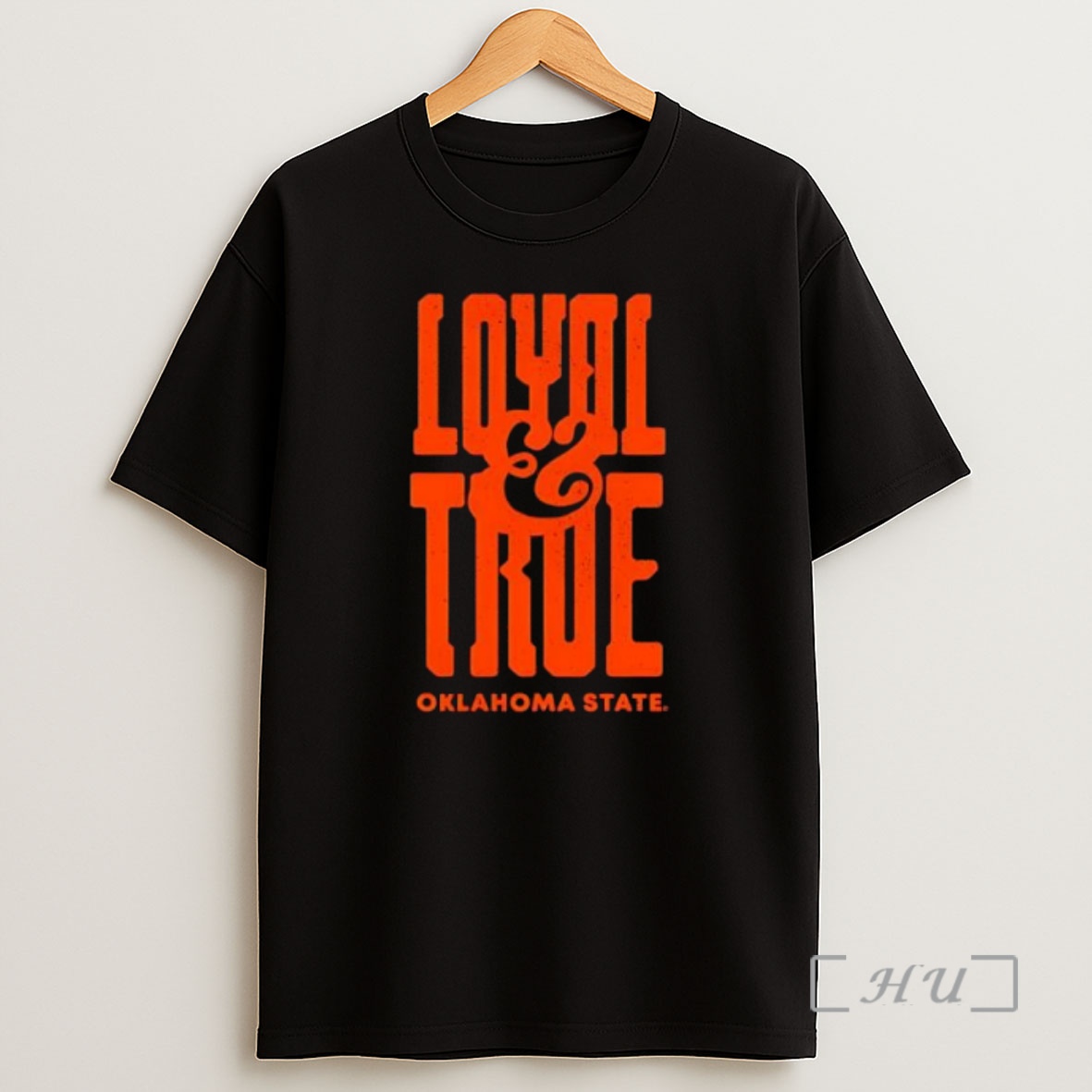 Officials Loyal And True Oklahoma State University Premium Shirt Sweatshirt Tee