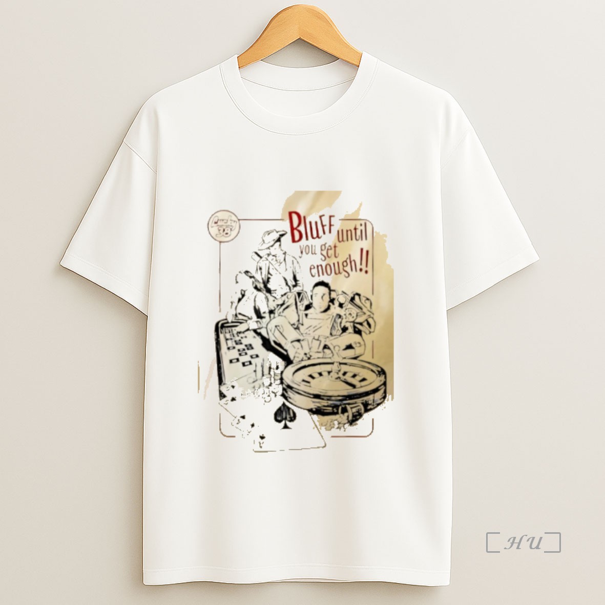 Officials Lucky 38 Bluff Until You Get Enough Vintage Premium Shirt Sweatshirt Tee