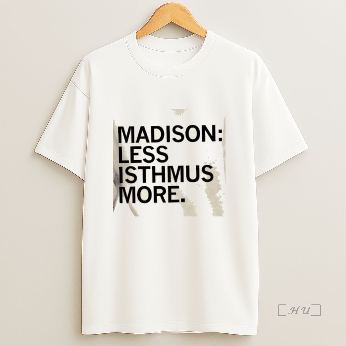 Officials Madison Less Isthmus More Premium Shirt Sweatshirt Tee