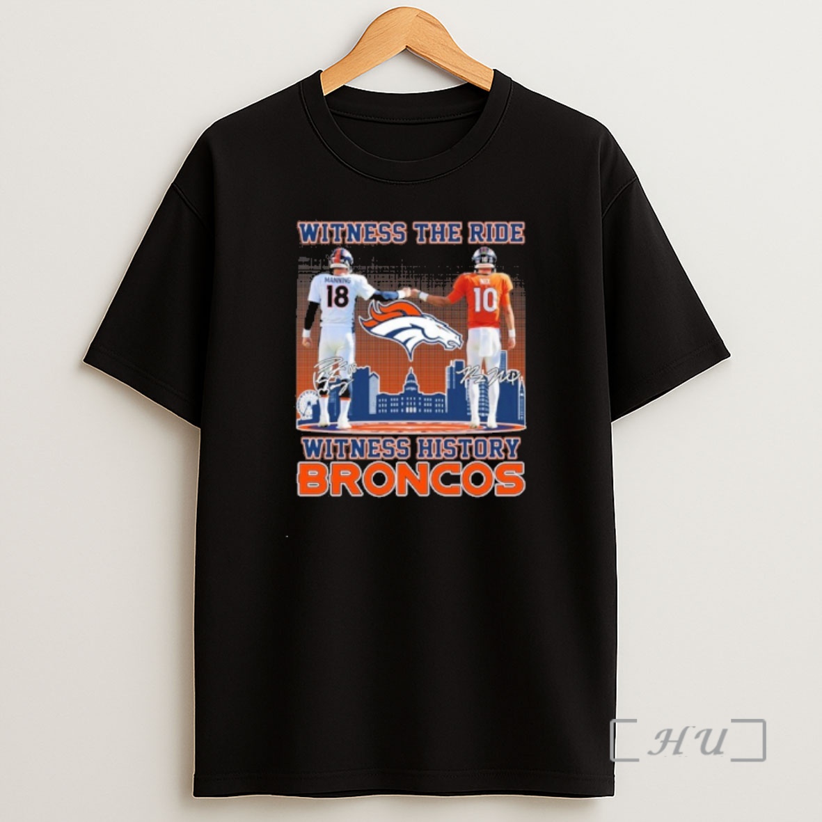 Officials Manning And Nix Witness The Ride Witness History Denver Broncos Premium Shirt Sweatshirt Tee