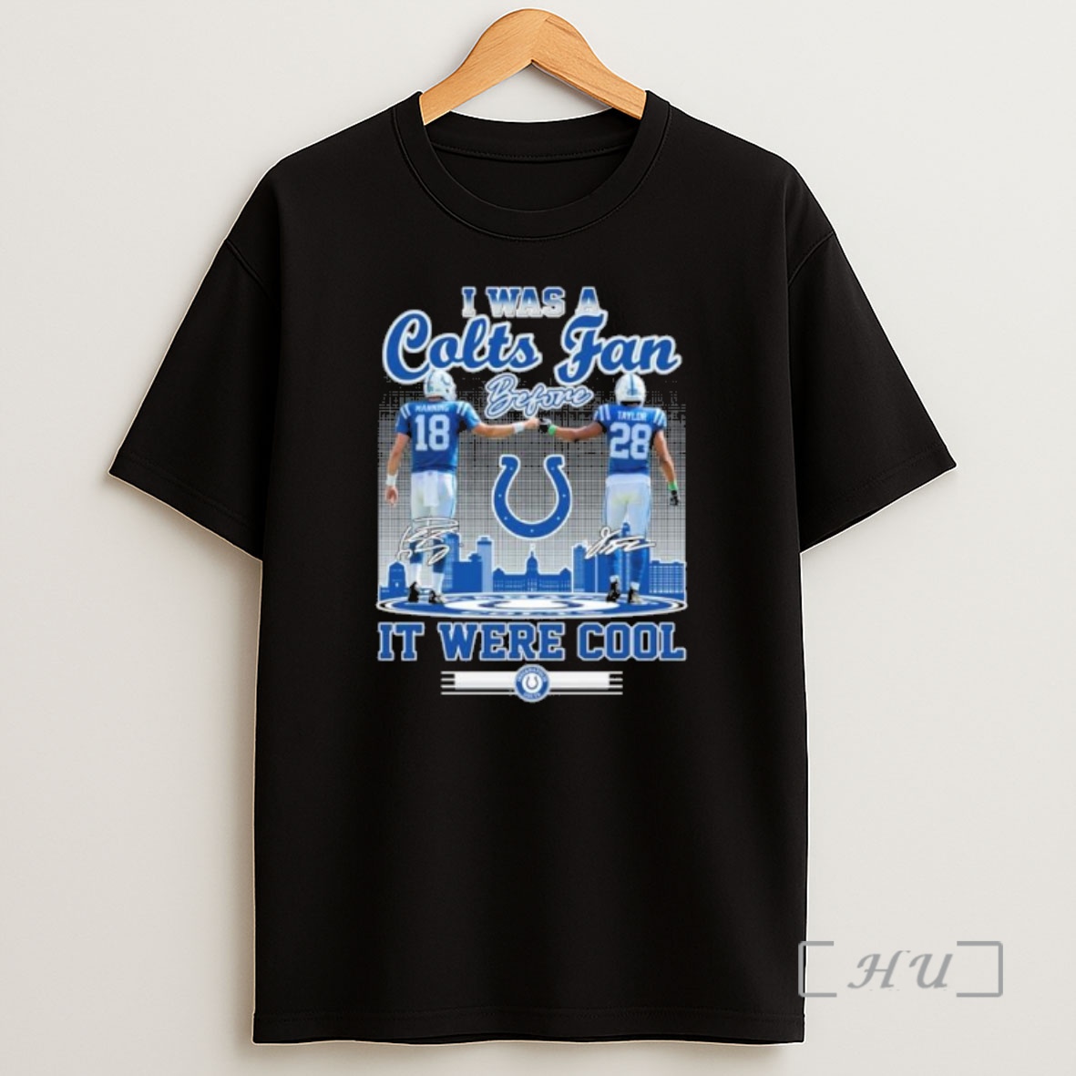 Officials Manning And Taylor I Was A Colts Fan Before It Were Cool Premium Shirt Sweatshirt Tee