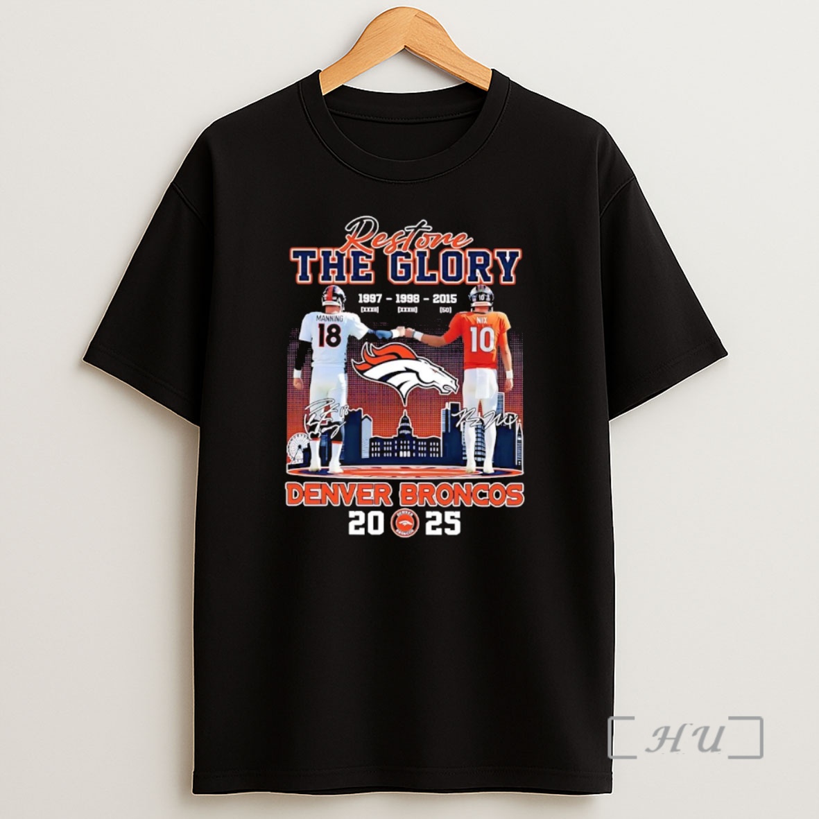 Officials Manning And Nix Restore The Glory Denver Broncos 2025 Premium Shirt Sweatshirt Tee