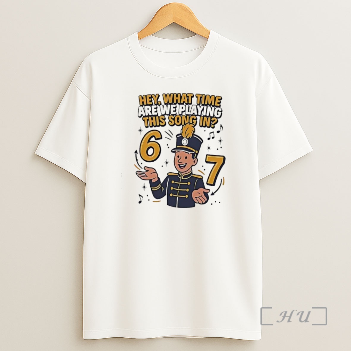 Officials Marching 6 7 Hey What Time Are We Playing This Song In Premium Shirt Sweatshirt Tee
