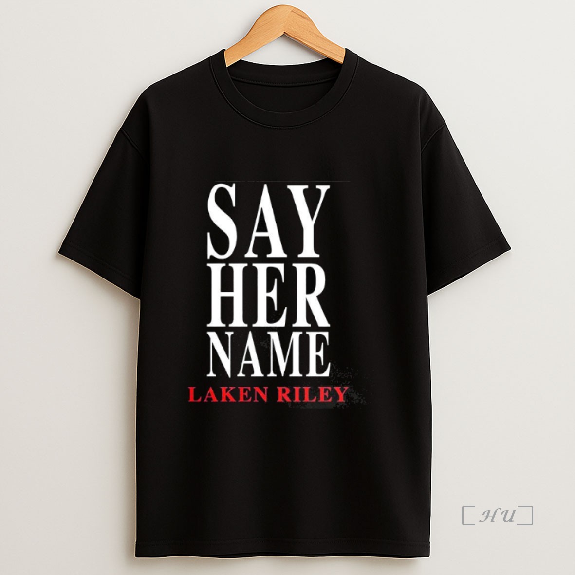 Officials Marjorie Taylor Greene Say Her Name Laken Rilen Political Premium Shirt Sweatshirt Tee
