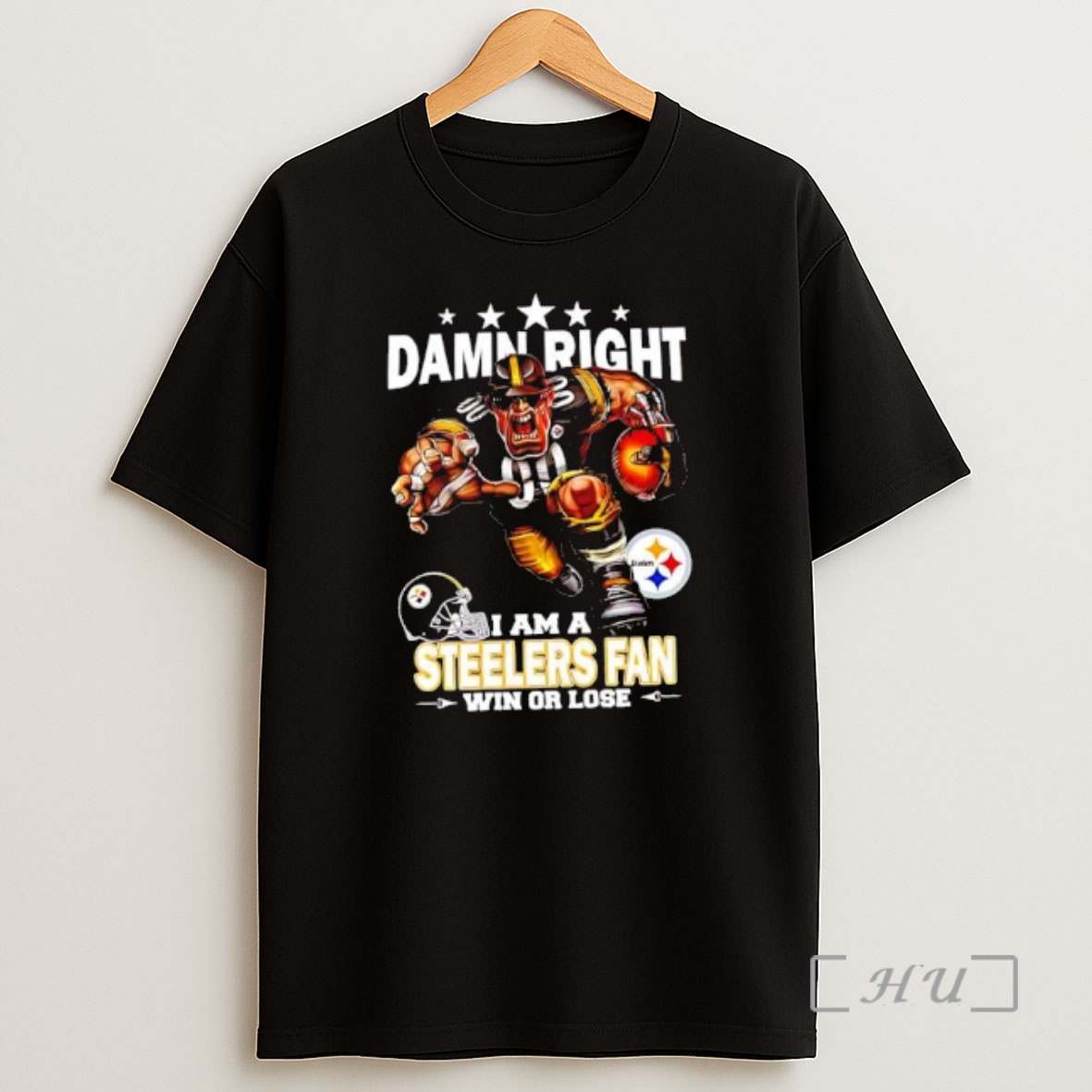 Officials Mascot Damn Right I Am A Pittsburgh Steelers Fan Win Or Lose Premium Shirt Sweatshirt Tee