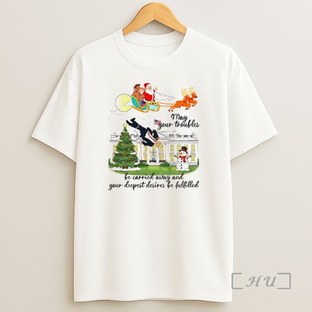 Officials May Your Troubles Be Carried Away And Your Deepest Desires Be Fulfilled Anti Trump Christmas Premium Shirt Sweatshirt Tee