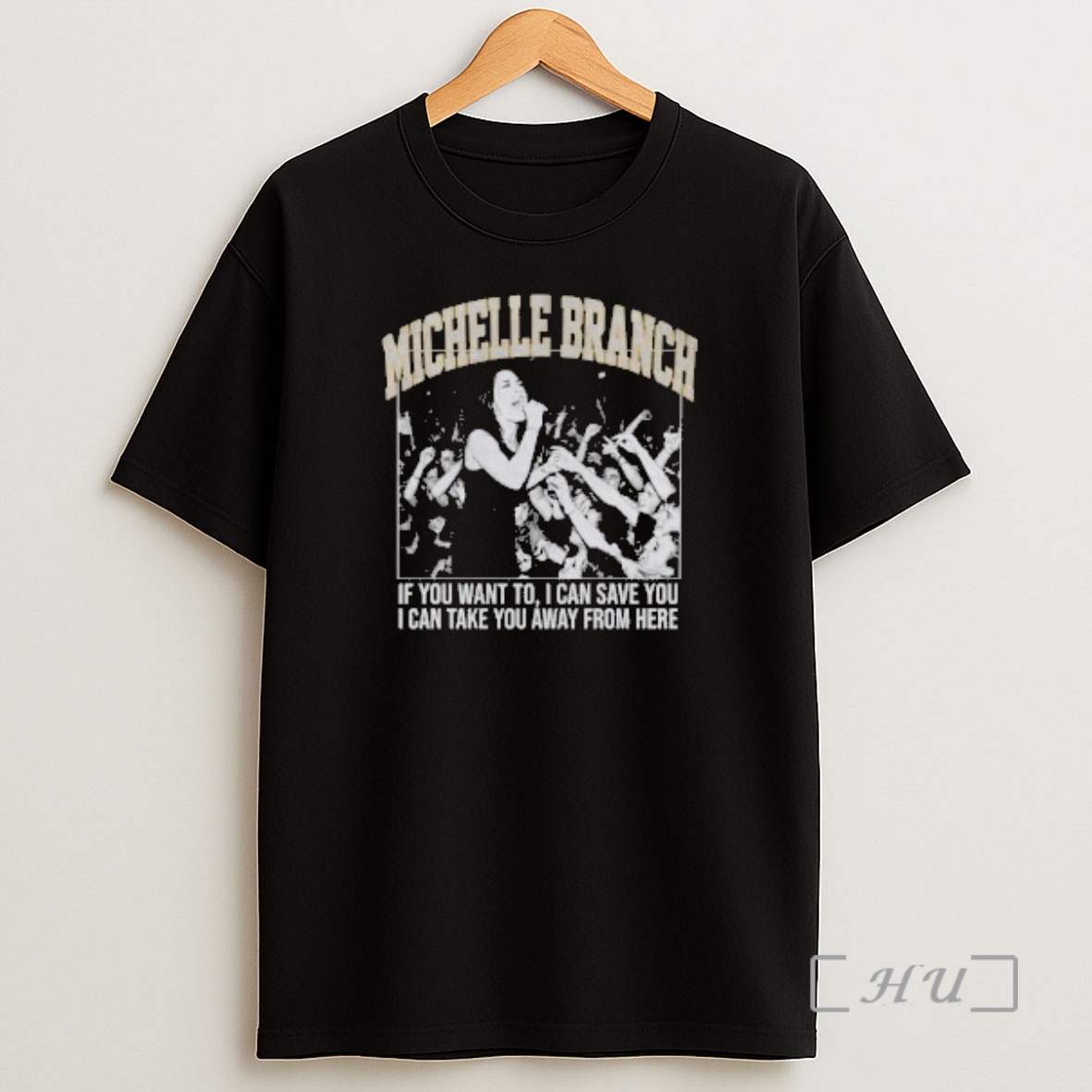 Officials Michelle Branch If You Want To I Can Save You I Can Take You Away From Here Premium Shirt Sweatshirt Tee