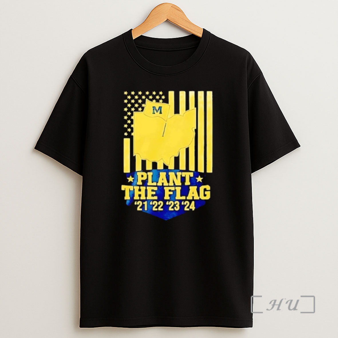 Officials Michigan Wolverines Football Plant The Flag 21 22 23 24 Premium Shirt Sweatshirt Tee