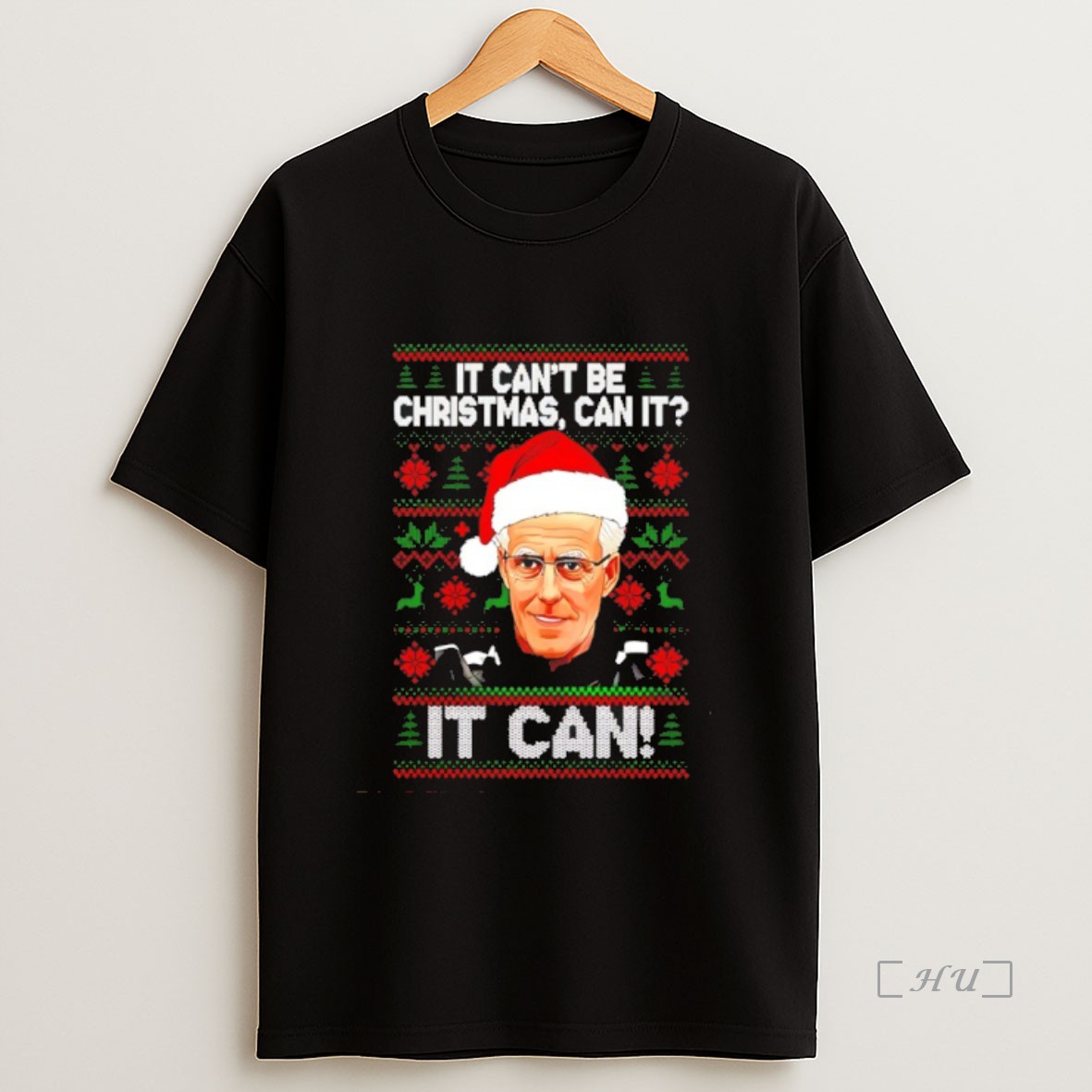 Officials Mick Mccarthy Santa Hat It Cant Be Christmas Can It It Can Ugly Christmas Premium Shirt Sweatshirt Tee