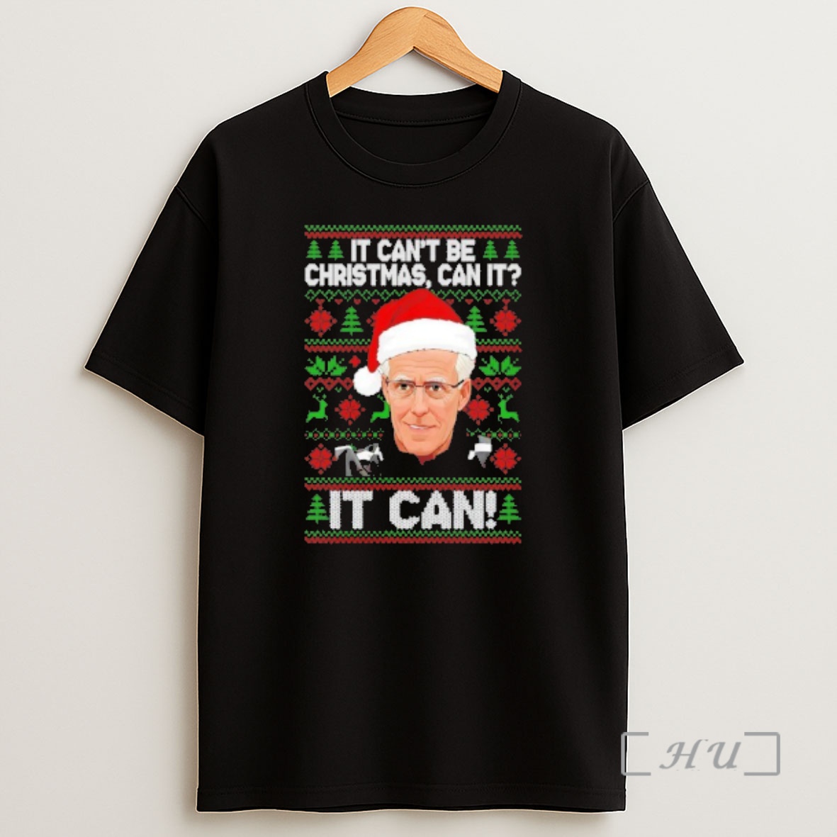 Officials Mick Mccarthy It Cant Be Can It It Can Ugly Christmas Sweat Premium Shirt Sweatshirt Tee