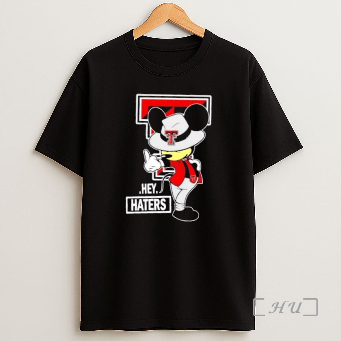 Officials Mickey Hey Hater Texas Tech Red Raiders Football Premium Shirt Sweatshirt Tee