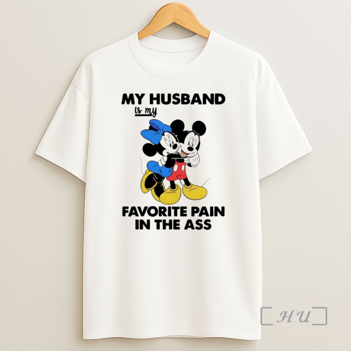 Officials Mickey My Husband Is My Favorite Pain In The Ass Premium Shirt Sweatshirt Tee