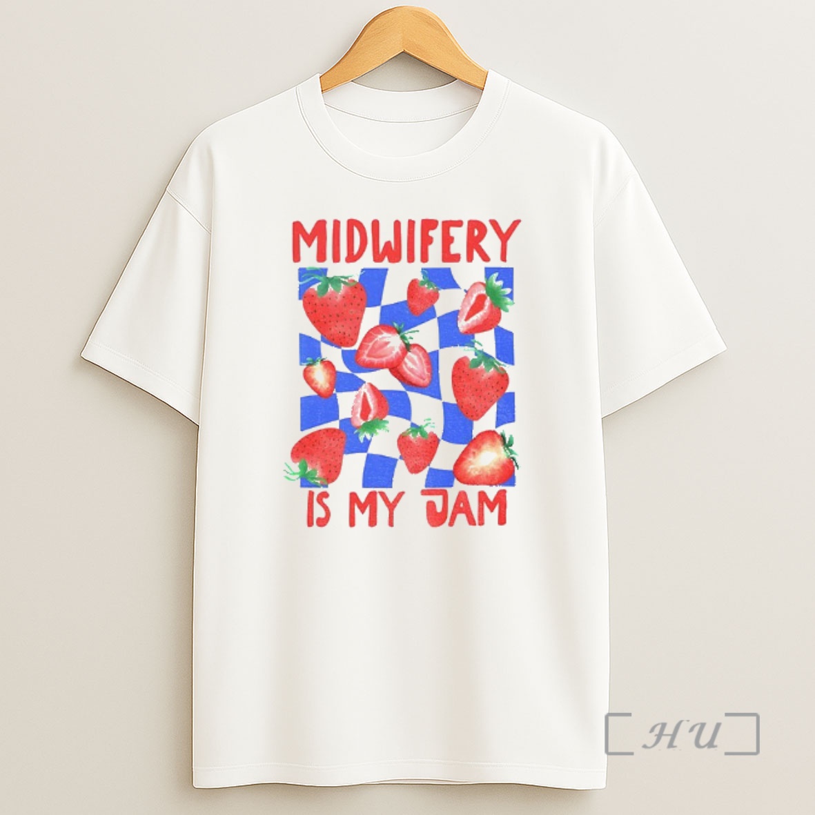 Officials Midwifery Is My Jam Strawberry Premium Shirt Sweatshirt Tee