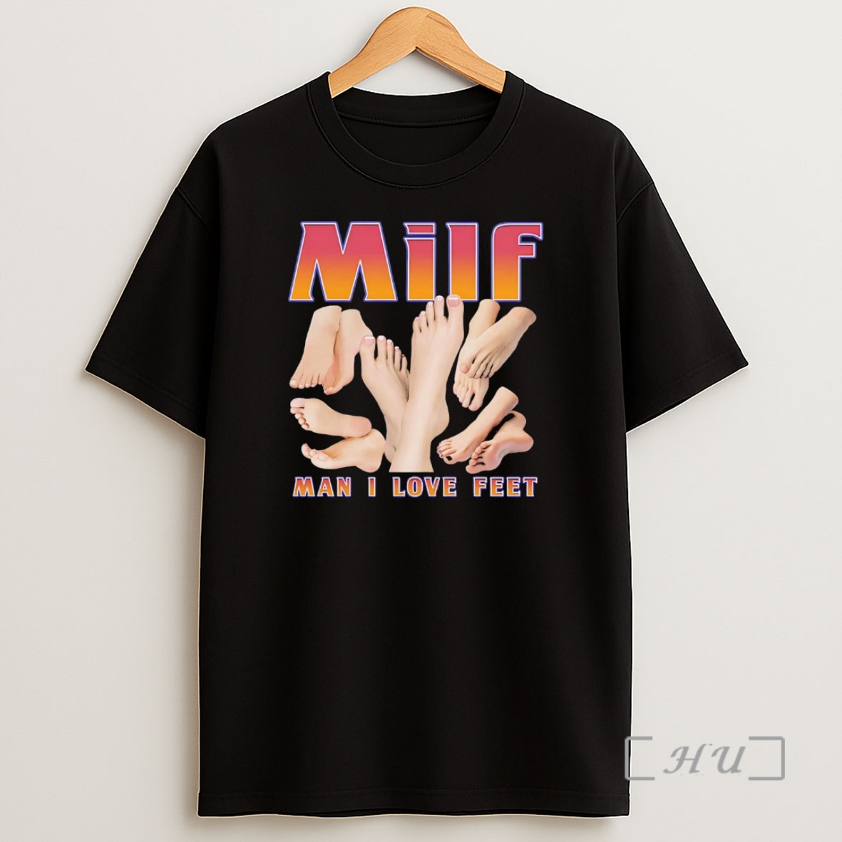 Officials Milf Man I Love Feet Premium Shirt Sweatshirt Tee