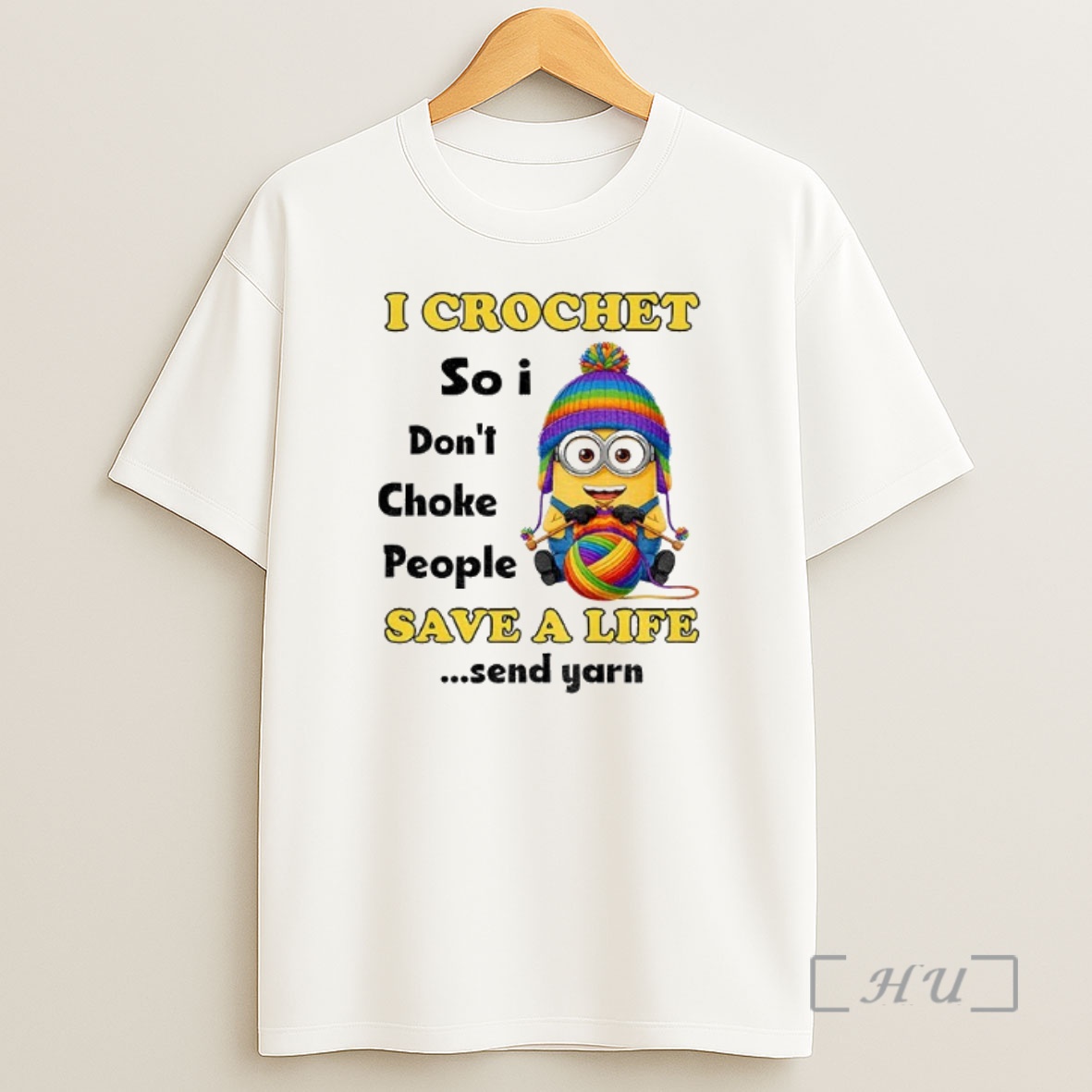 Officials Minion I Crochet So I Dont Choke People Save A Life Send Yarn Lgbt Premium Shirt Sweatshirt Tee