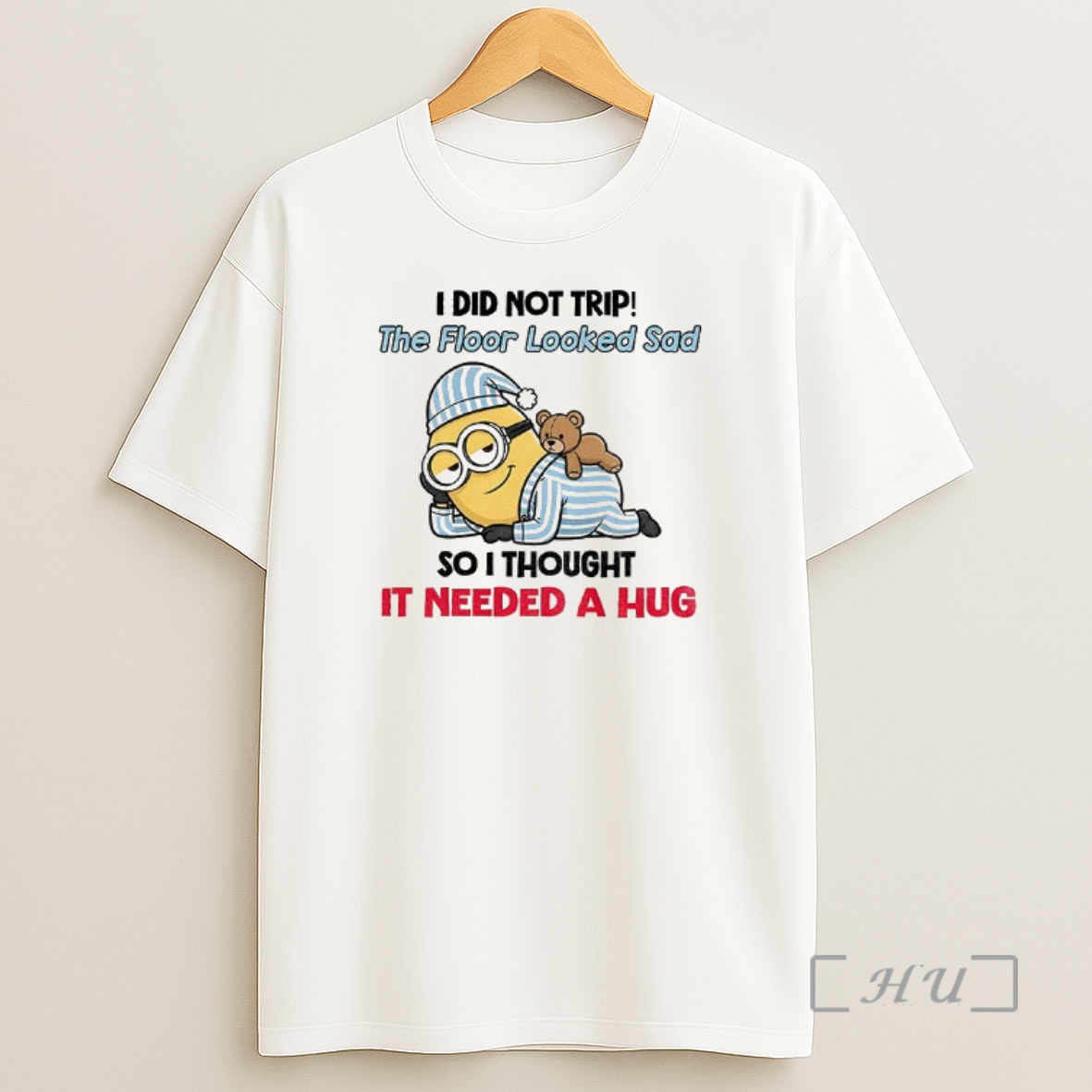 Officials Minion I Did Not Trip The Floor Looked Sad So I Thought It Needed A Hug Christmas Premium Shirt Sweatshirt Tee
