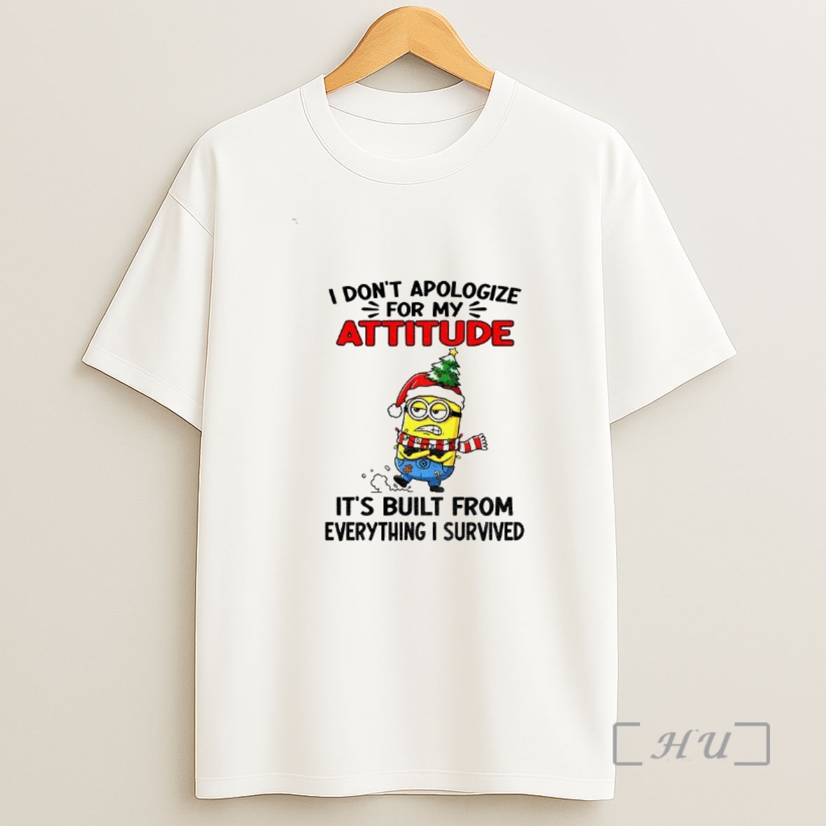 Officials Minion I Dont Apologize For My Attitude Its Built From Everything I Survived Christmas Premium Shirt Sweatshirt Tee