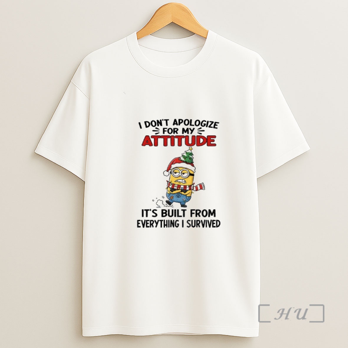 Officials Minion Santa Christmas Tree I Dont Apologize For My Attitude Its Built From Everything I Survived Christmas Premium Shirt Sweatshirt Tee