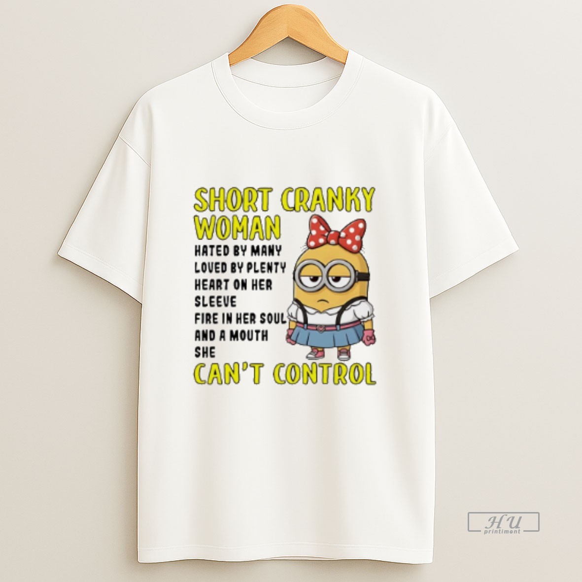 Officials Minion Short Cranky Woman Hated By Many Loved By Plenty Heart On Her Sweatshirt Tee