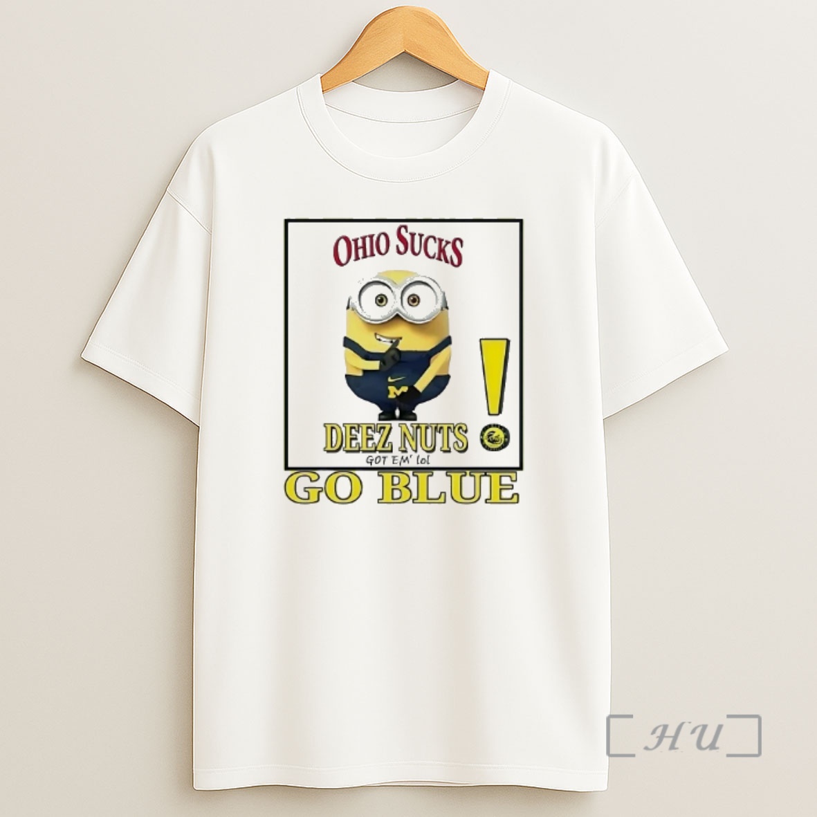 Officials Minion Wolverines Go Blue Deez Nut Got Em Ohio State Football Sucks Premium Shirt Sweatshirt Tee