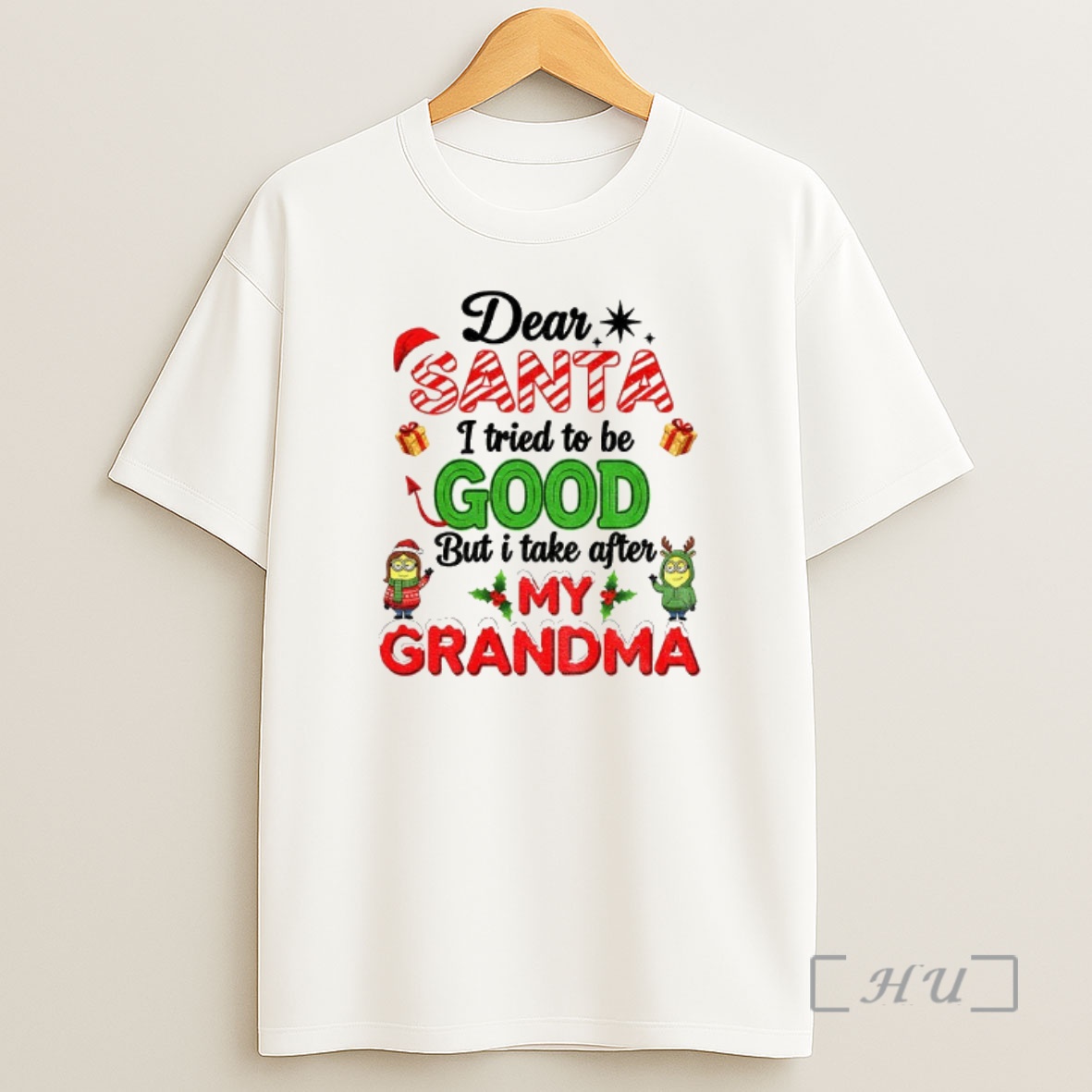 Officials Minion Dear Santa I Tried To Be Good But I Take After My Grandma Christmas Premium Shirt Sweatshirt Tee