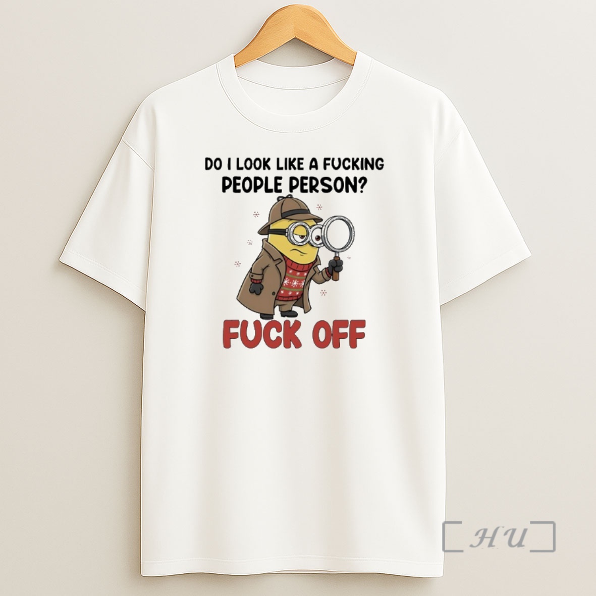 Officials Minions Christmas Do I Look Like A Fucking People Person Fuck Off Premium Shirt Sweatshirt Tee