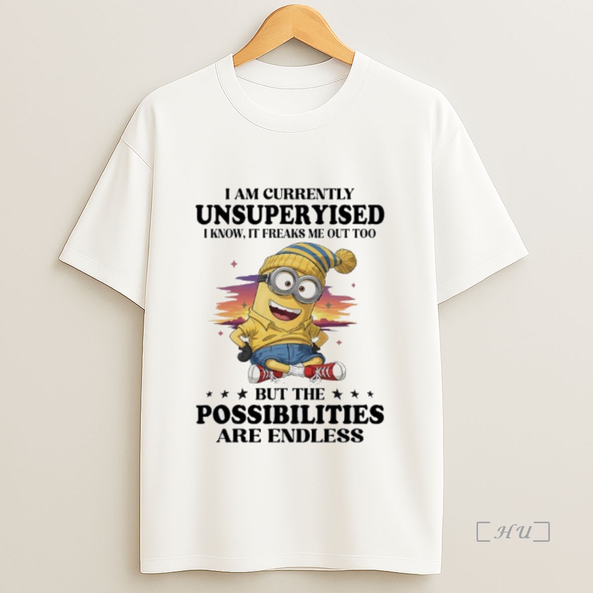 Officials Minions I Am Currently Unsupervised I Know It Freaks Me Out Too Premium Shirt Sweatshirt Tee