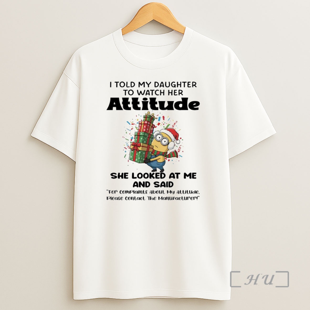 Officials Minions I Told My Daughter To Watch Her Attitude Premium Shirt Sweatshirt Tee