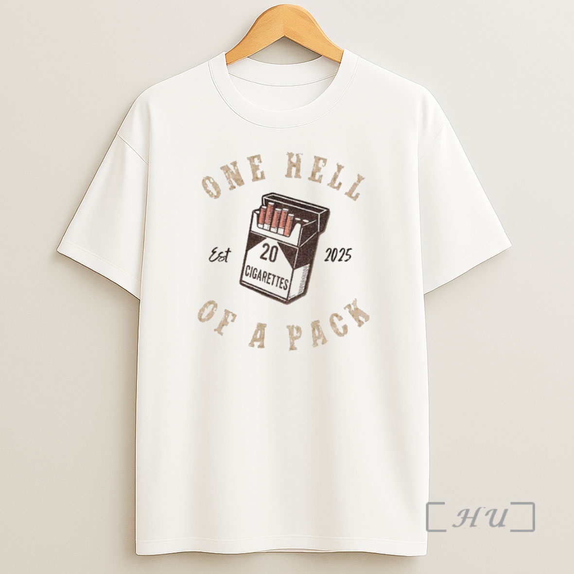 Officials Morgan Wallen One Hell Of A Pack 20 Cigarettes Est 2025 Premium Shirt Sweatshirt Tee