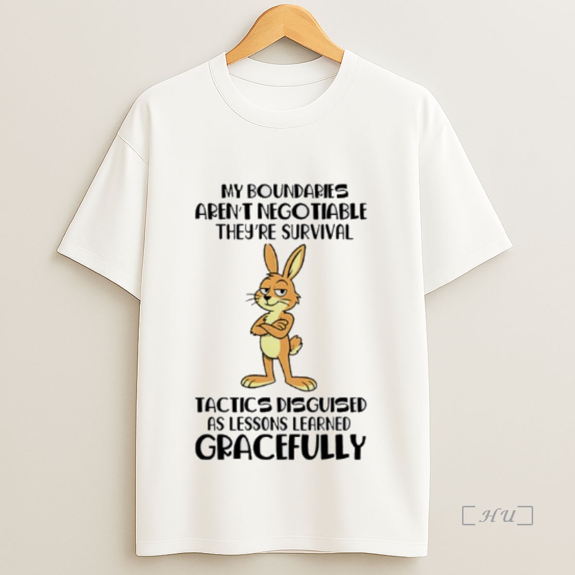 Officials My Boundaries Arent Negotiable Theyre Survival Tactics Disguised As Lessons Learned Gracefully Bunny Premium Shirt Sweatshirt Tee