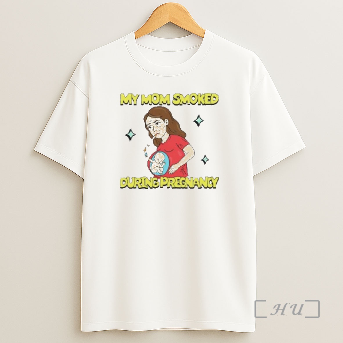 Officials My Mom Smoked During Pregnancy Premium Shirt Sweatshirt Tee