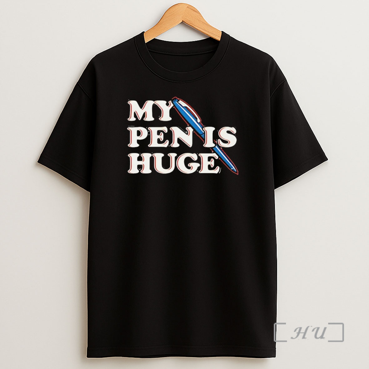 Officials My Pen Is Huge Premium Shirt Sweatshirt Tee