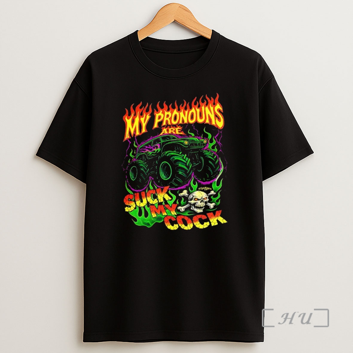 Officials My Pronouns Suck My Cook Monster Truck Burning Premium Shirt Sweatshirt Tee