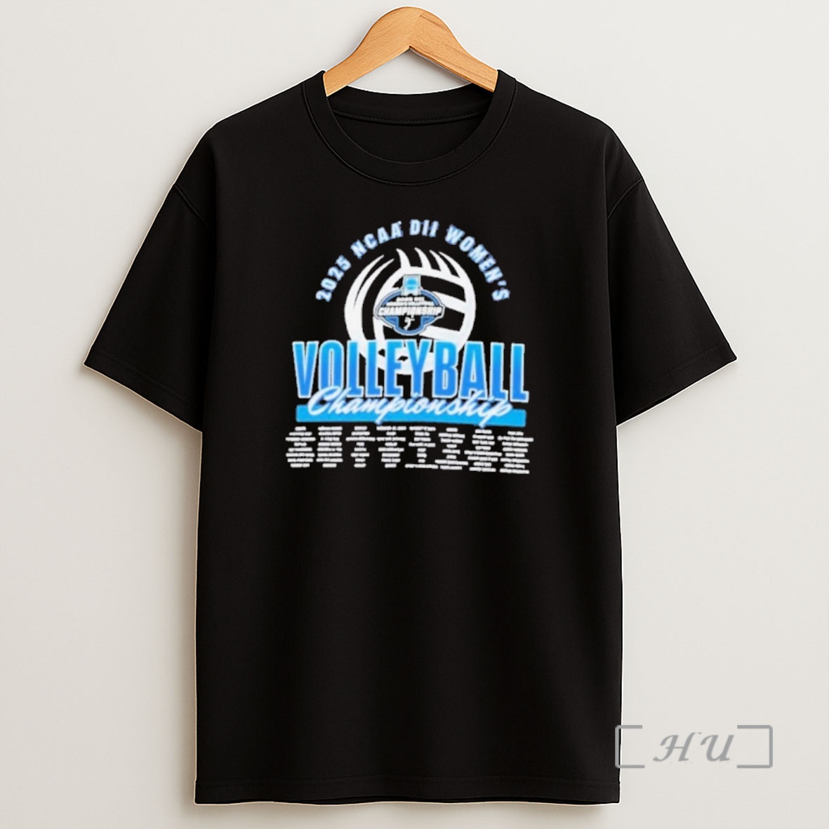 Officials Ncaa D2 Volleyball Championship 2025 Regionals Teams Premium Shirt Sweatshirt Tee