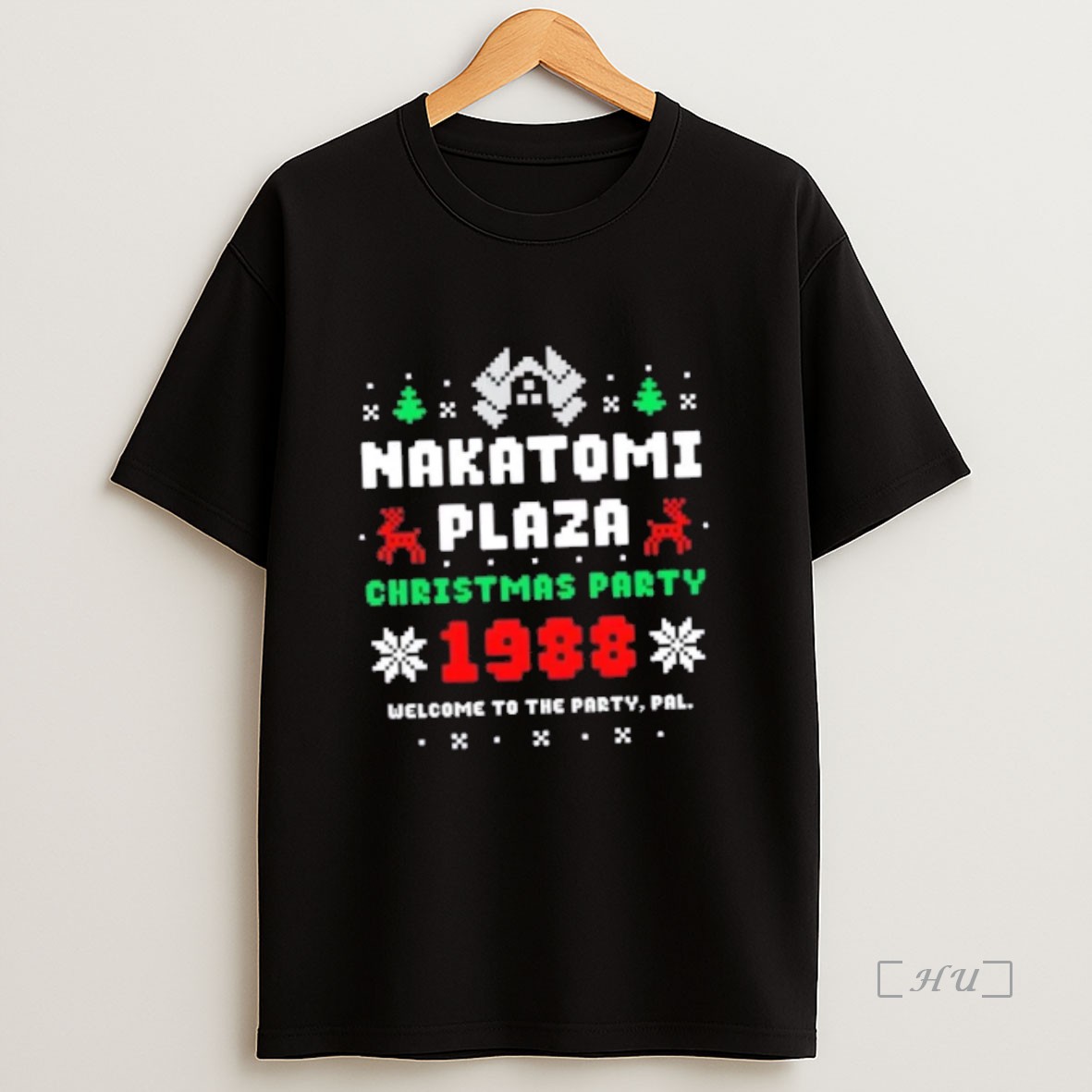 Officials Nakatomi Plaza Christmas Party 1988 Welcome To The Party Pal Premium Shirt Sweatshirt Tee