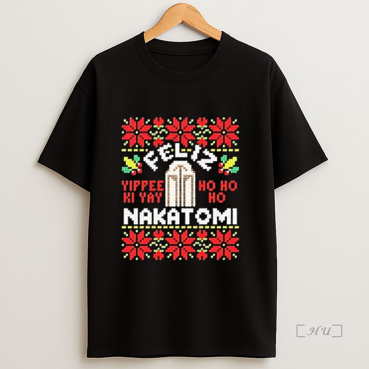 Officials Nakatomi Plaza Die Hard Yippee Ki Yay Ho Ho Ho Uugly Christmas Premium Shirt Sweatshirt Tee