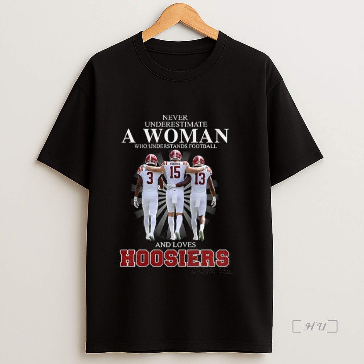 Officials Never Underestimate A Woman Who Understands Football And Love Indiana Hoosiers 2025 Premium Shirt Sweatshirt Tee