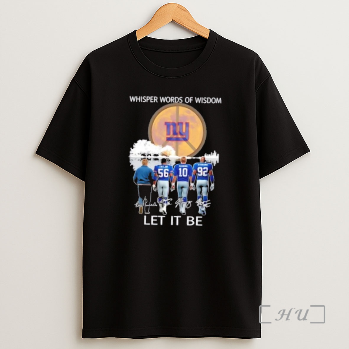 Officials New York Giants Taylor And Legends Whisper Words Of Wisdom Let It Be Signatures Premium Shirt Sweatshirt Tee