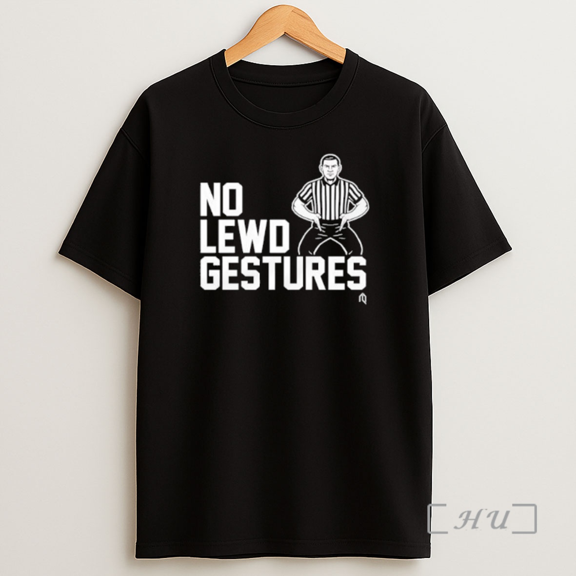 Officials No Lewd Gestures Graphic Premium Shirt Sweatshirt Tee