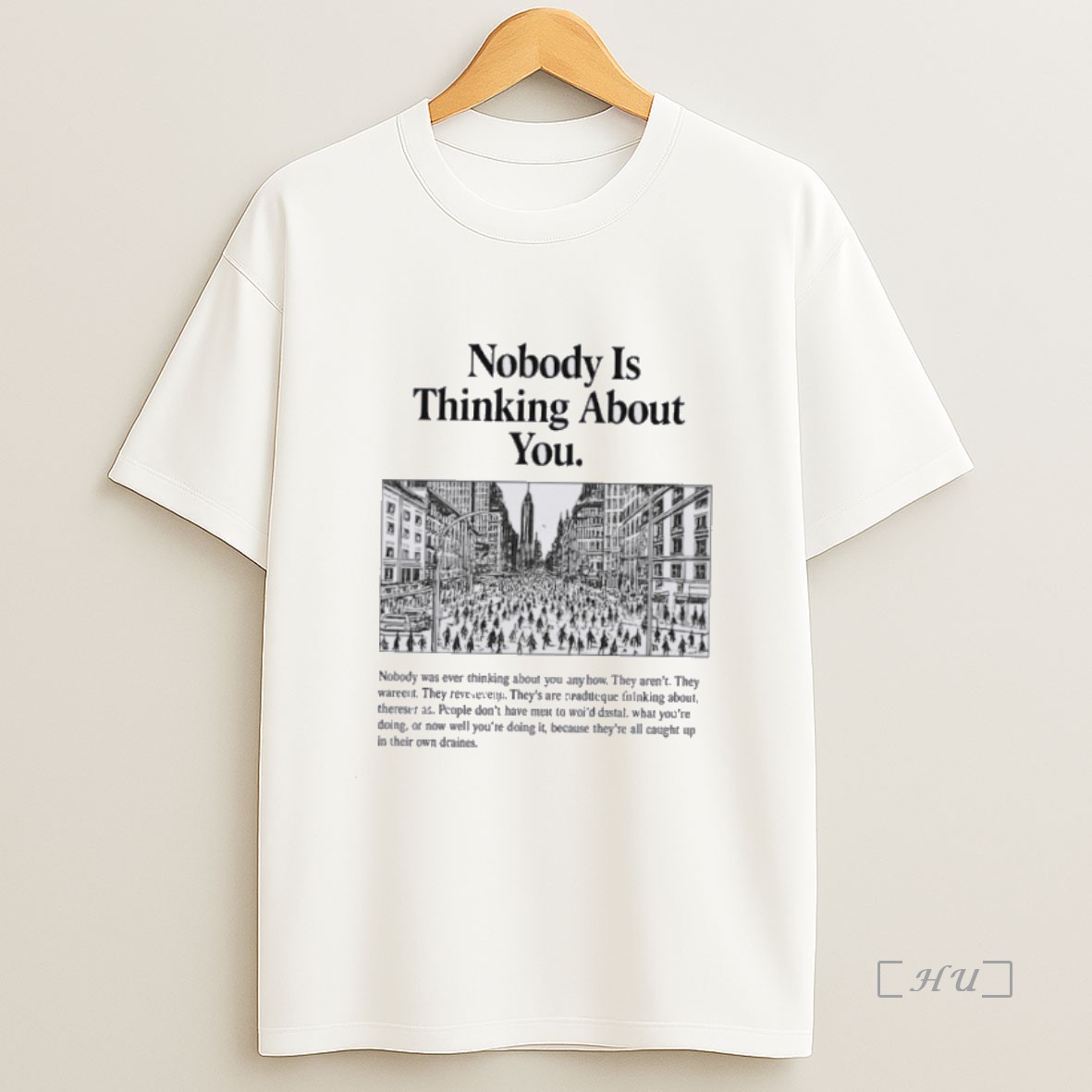 Officials Nobody Is Thinking About You Premium Shirt Sweatshirt Tee