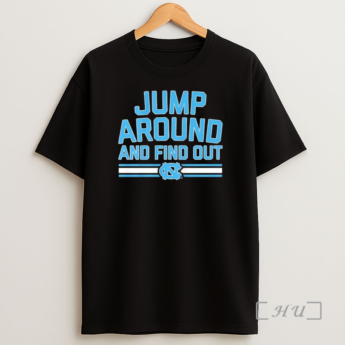 Officials North Carolina Tar Heels Basketball Jump Around And Find Out Premium Shirt Sweatshirt Tee