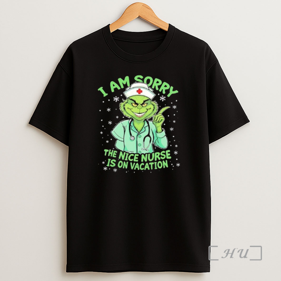 Officials Nurse Christmas Grinch I Am Sorry The Nice Nurse Is On Vacation Premium Shirt Sweatshirt Tee