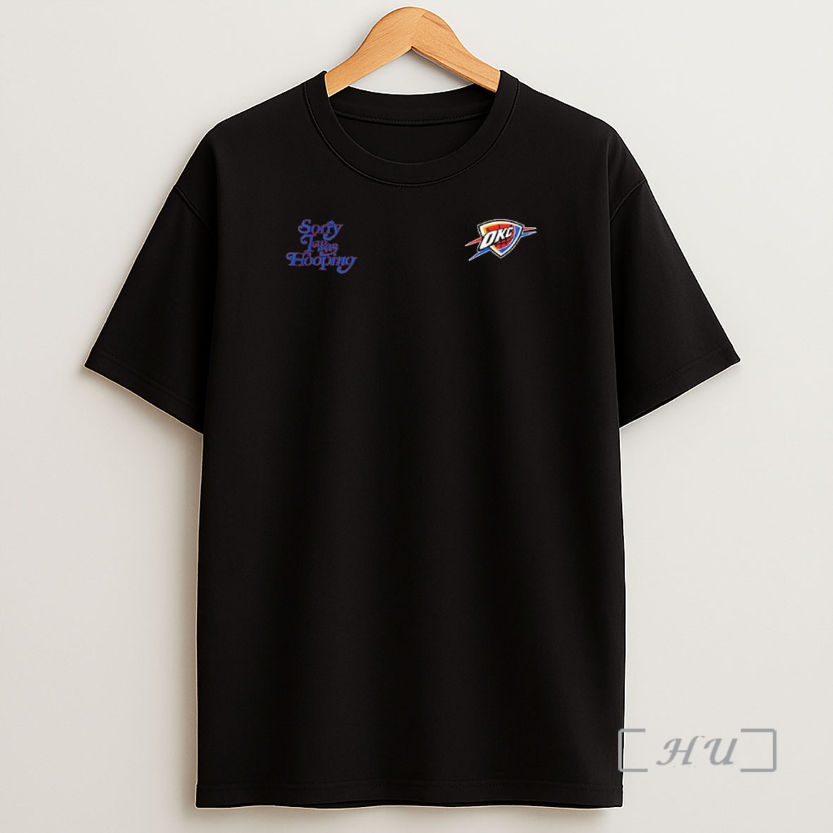 Officials Okc Thunder Basketball Sorry I Was Hooping Logo Premium Shirt Sweatshirt Tee