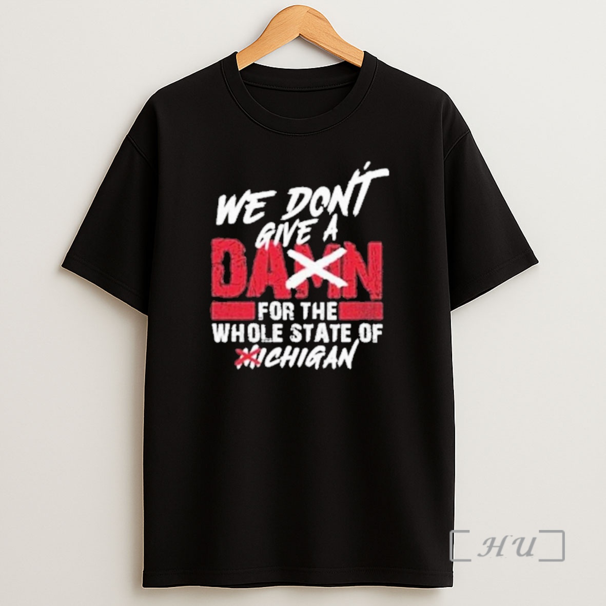 Officials Ohio State Buckeyes We Dont Care For The State Of Michigan Premium Shirt Sweatshirt Tee