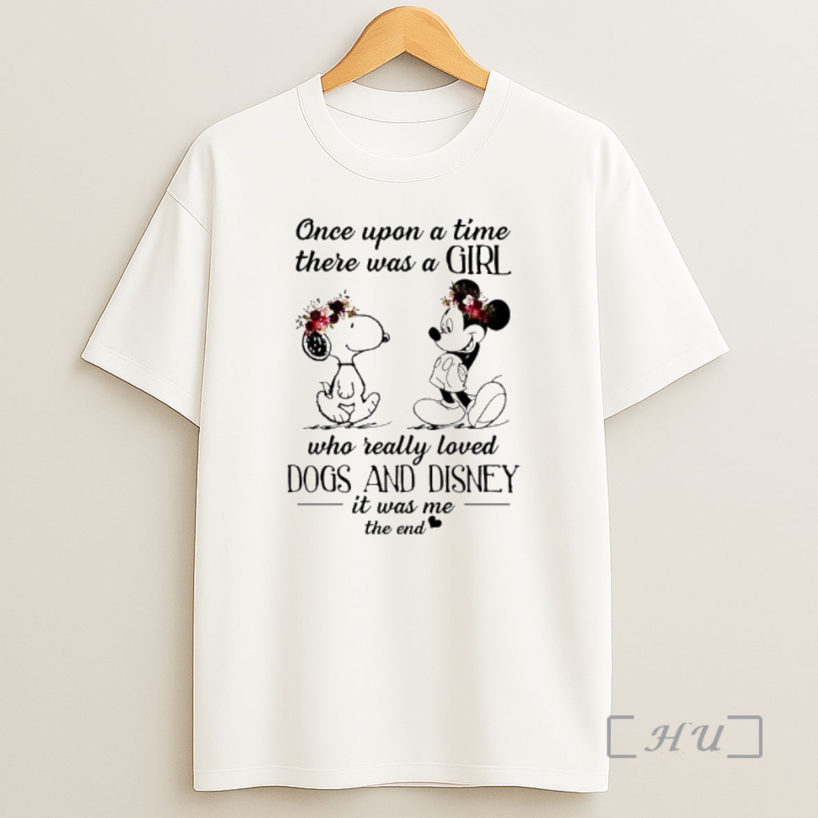 Officials Once Upon A Time There Was A Girl Who Really Loved Dogs And Disney It Was Me The End Snoopy Premium Shirt Sweatshirt Tee