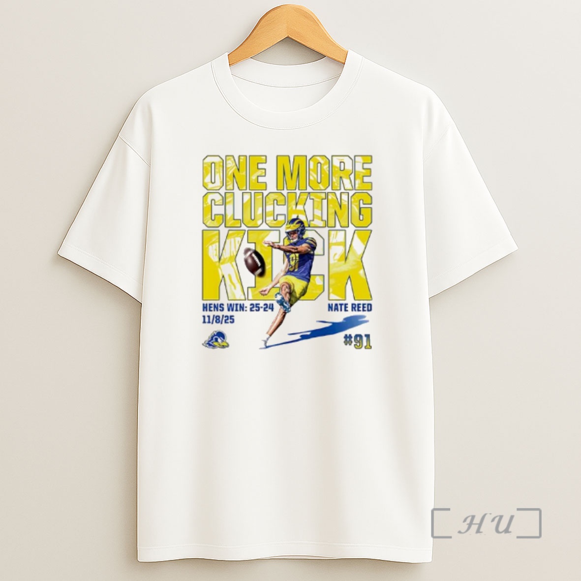 Officials One More Clucking Kick Delaware Fightin Blue Hens Premium Shirt Sweatshirt Tee